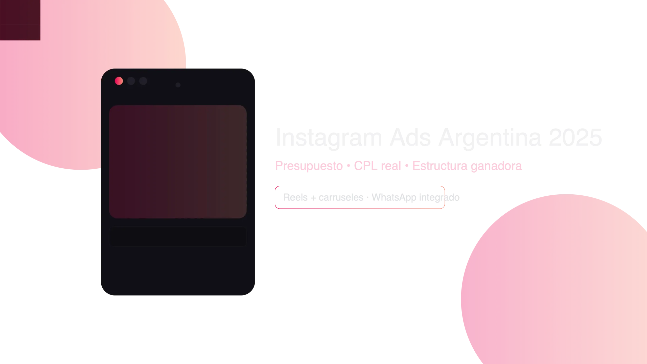 Publicidad en Instagram con creatividades para reducir CPL en Argentina